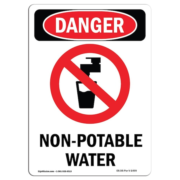 Safety Sign, OSHA Danger, 5" Height, Non-Potable Water, Portrait, DS-D-35-V-1499-10PK